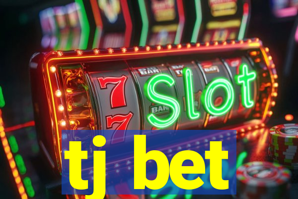 tj bet